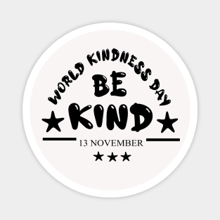 World Kindness Day Magnet